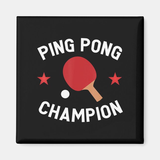 Aimant Ping Pong Champion Table Tennis Lover Cadeau (Devant)