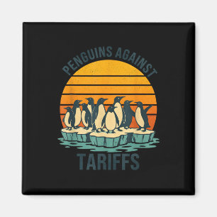 Aimant Pingouins contre les tarifs douaniers Anti Tarifs