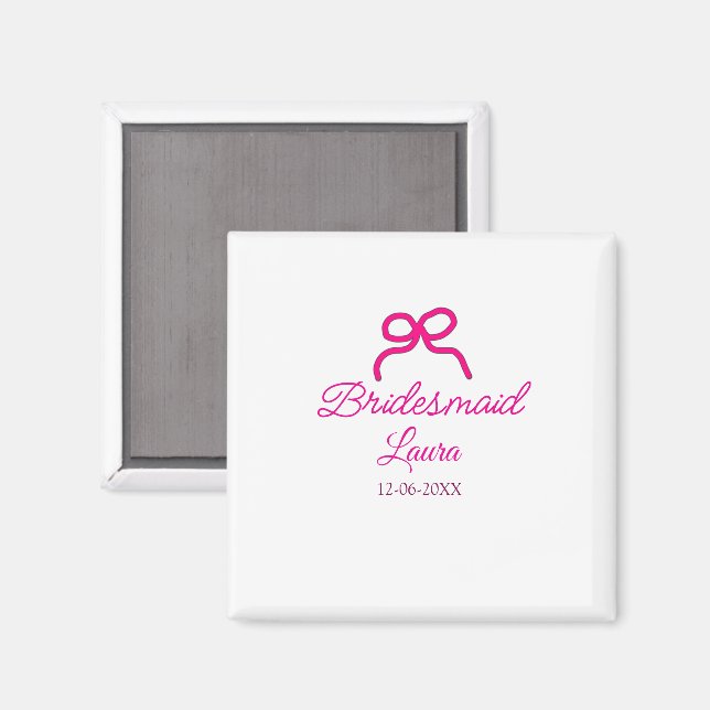 Aimant PINK BOW minimalajouter nom bridesmaid année cadea (Recto/Verso)