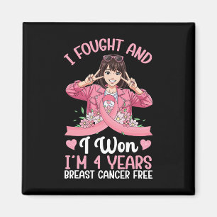 Aimant Pink Girl I Fought Et I Won I'm 4 Years Breast Ca
