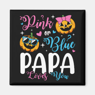 Aimant Pink or Blue Papa Vous Aime Citrouille Baby Carré