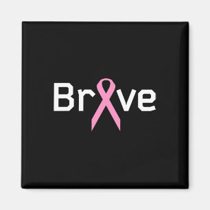 Aimant Pink Ribbon Brave Worlds Cancer Survivant Soutien