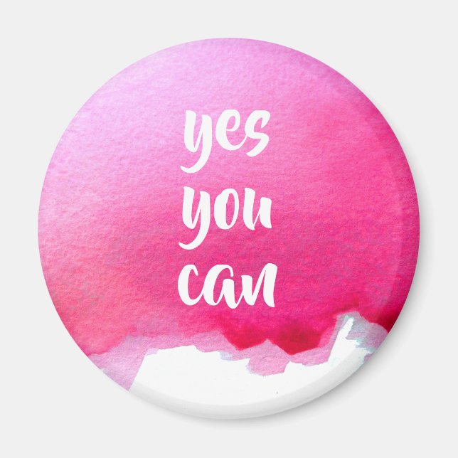 Aimant Pink watercolor positive yes you can message quote (Devant)