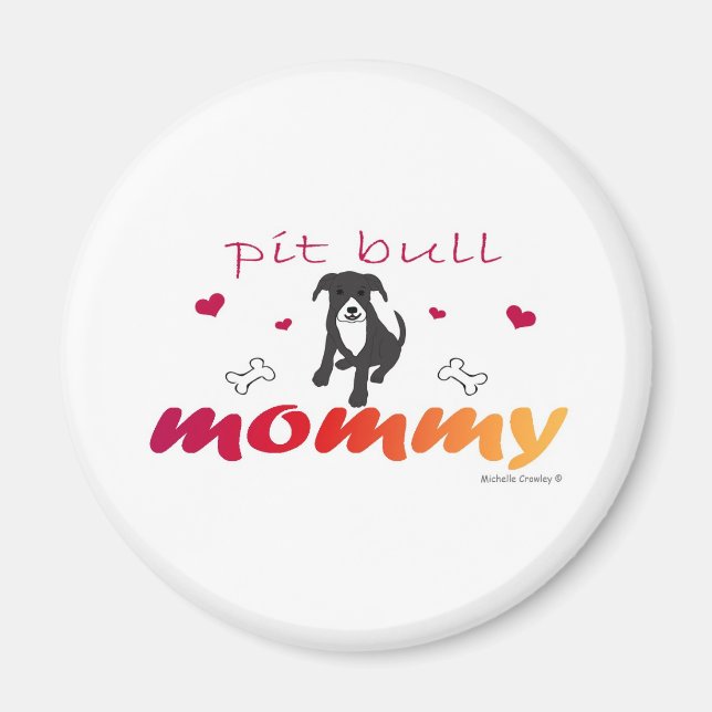 Aimant PitBullBlkWtMommy (Devant)