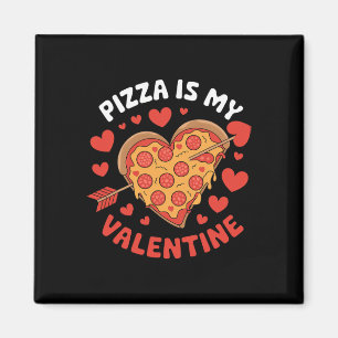 Aimant Pizza Est Mon Valentin Saint Valentin Coeur Pepper