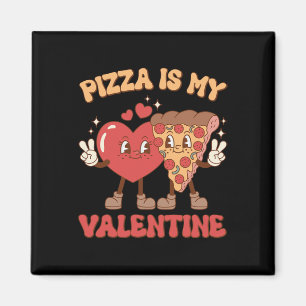 Aimant Pizza Est Mon Valentin Valentines Jour Coeur Peppe