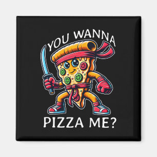 Aimant Pizza Ninja Style Karaté Vous Me Voulez Une Pizza