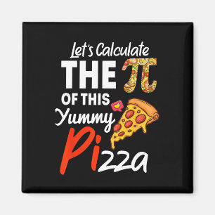Aimant Pizza Pun De Jour National Funny Enseignant Math E