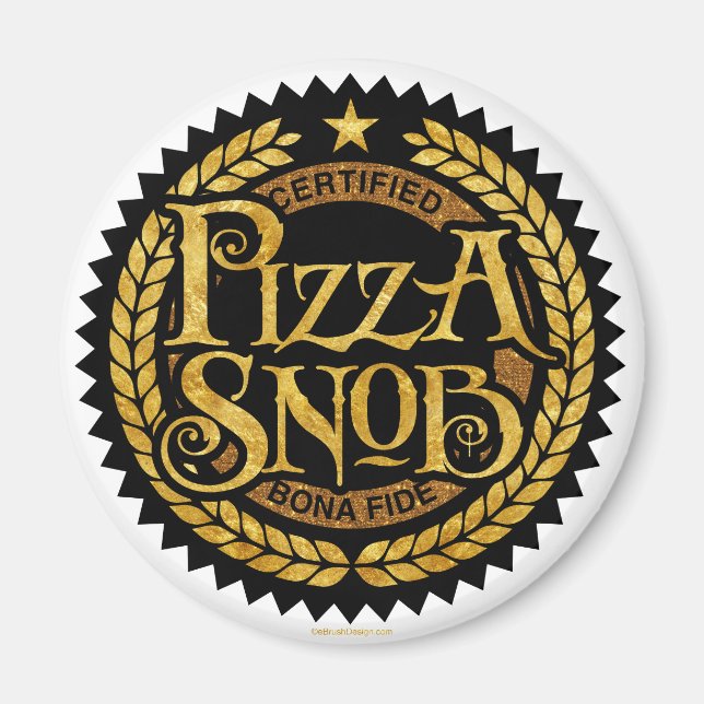 Aimant Pizza Snob - amusant amateur de pizza (Devant)