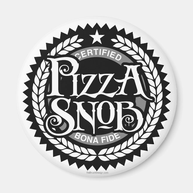 Aimant Pizza Snob - amusant amateur de pizza (Devant)