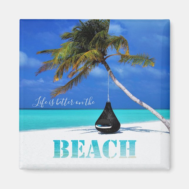 Aimant Plage,Palmiers,La vie est meilleure à la plage (Devant)