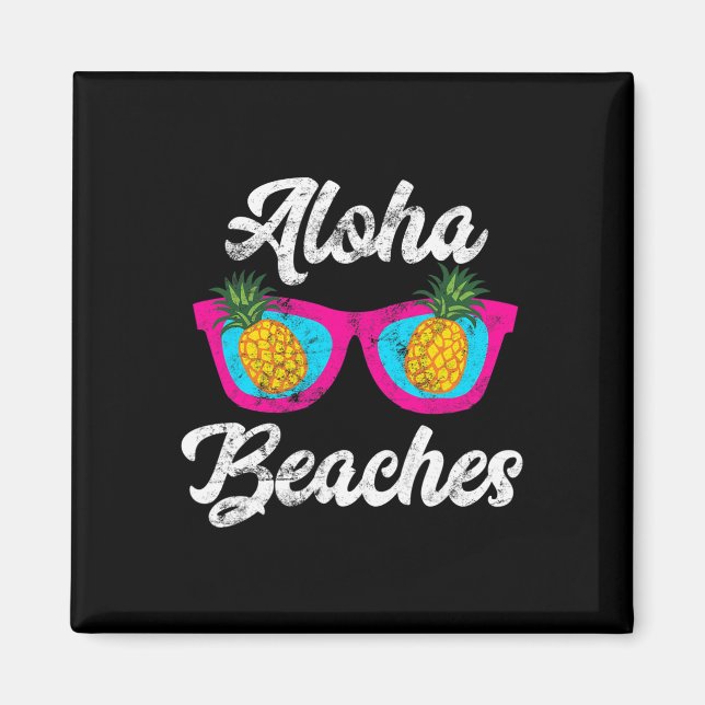 Aimant Plages d'Aloha Funny Tropical Hawaiian Pineappy Su (Devant)