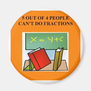 Aimant plaisanterie de maths de fraction