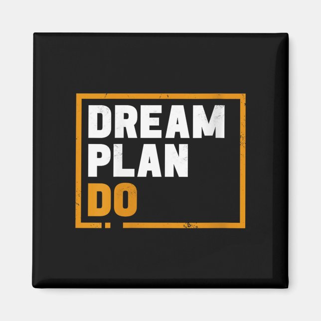 Aimant Plan de rêve pour femmes - Citation inspirante de  (Devant)