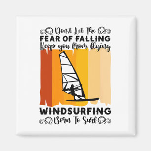 Aimant Planche à voile Né pour surfer Surfeur Planchiste