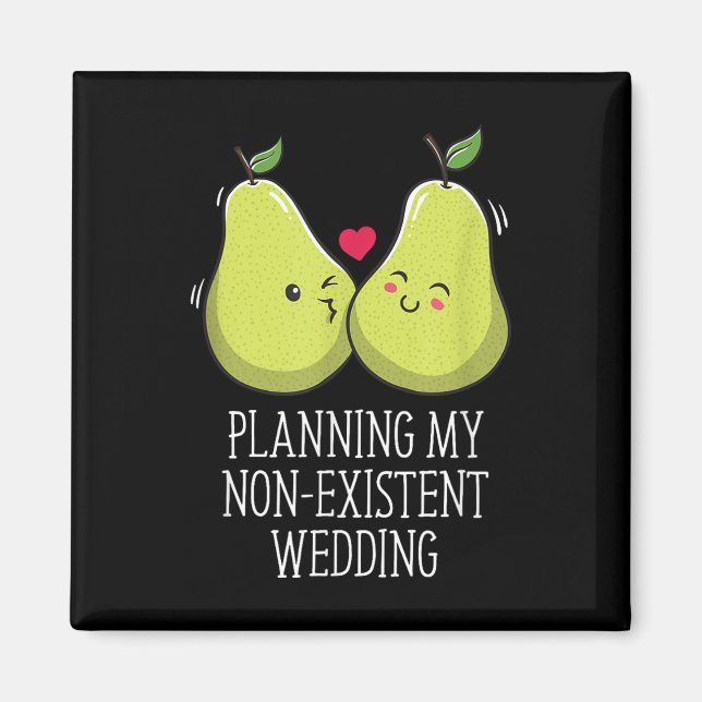 Aimant Planification Mon Mariage Non Existant Drôle Coupl (Devant)