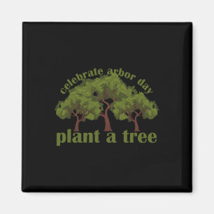 Aimant Plantes Arbres Von Arbor Day Être écologiste 1