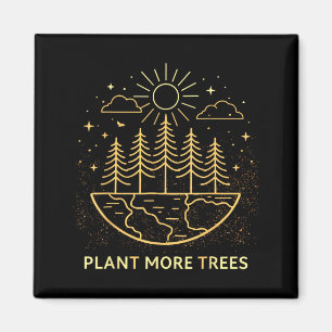 Aimant Plantez Plus d'Arbres Jour de la Terre Nature Envi