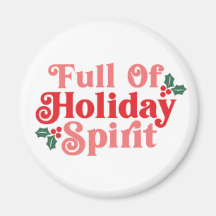 Aimant Plein d'esprit de vacances - Typographie festive