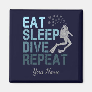Aimant Plongée Scuba Manger Sleep Dive Répéter en disant