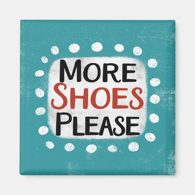 Aimant Plus De Chaussures S'Il Vous Plaît Réfrigérateur M (Devant)