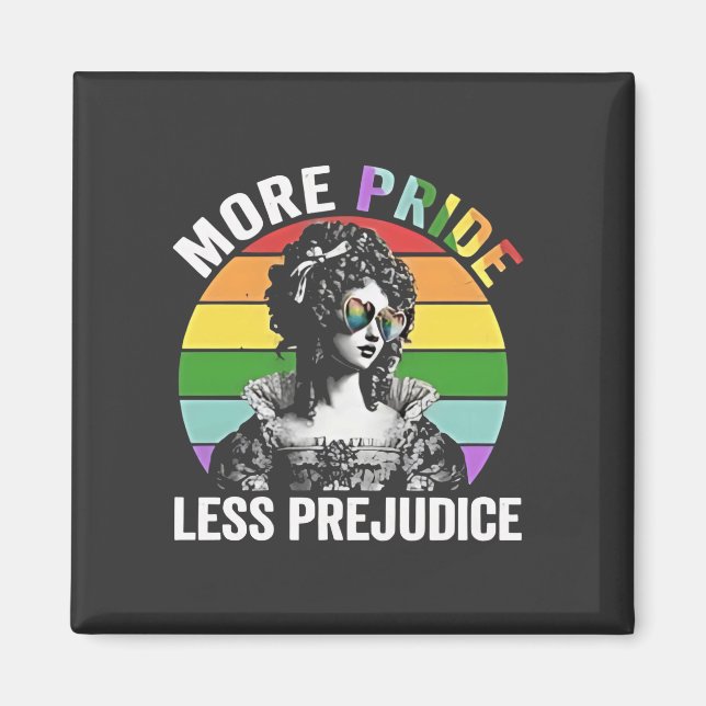 Aimant Plus de fierté moins de préjugé LGBT Mois Gay prid (Devant)