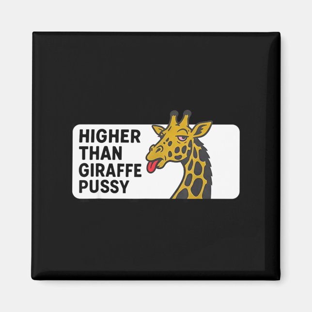 Aimant Plus haut que la girafe  (Devant)