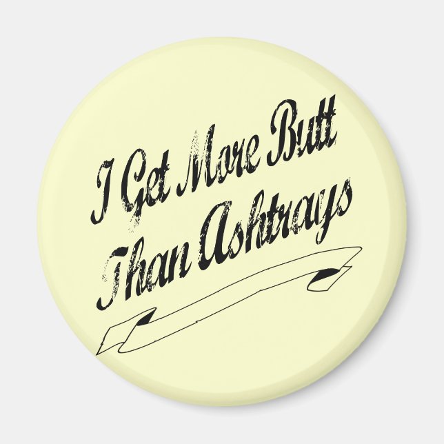 Aimant Plus que des cendriers (Devant)