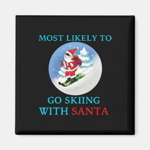 Aimant Plus susceptible d'aller skier avec le Père Noël d