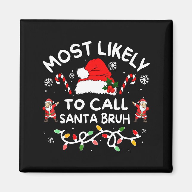 Aimant Plus susceptible d'appeler le Père Noël Bruh Dabbi (Devant)
