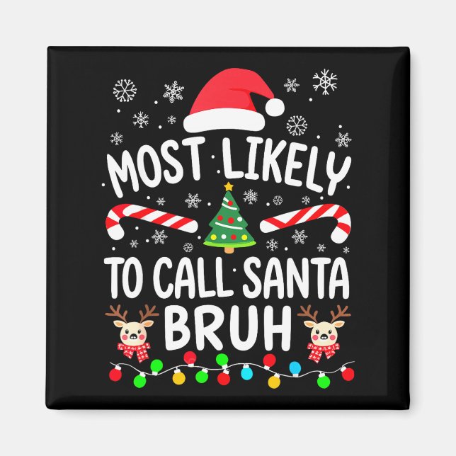 Aimant Plus susceptible d'appeler le Père Noël Bruh Noël  (Devant)