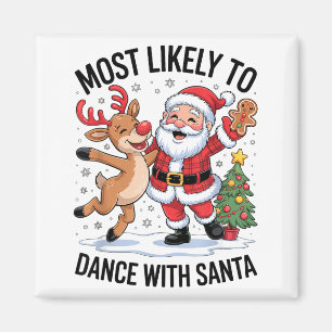 Aimant Plus susceptible de danser avec le Père Noël Drôle