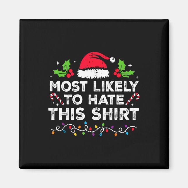 Aimant Plus susceptible de détester ce Noël correspondant (Devant)
