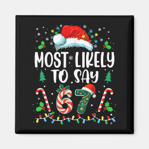 Aimant Plus susceptible de dire 67 Meme Six Sept Santa No