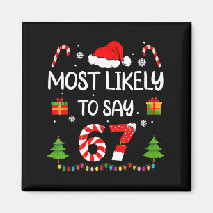 Aimant Plus susceptible de dire 67 Meme Six Sept Santa No
