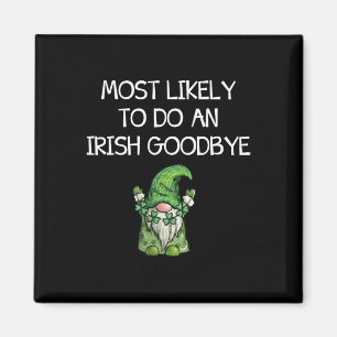Aimant Plus susceptible de faire un au revoir irlandais d