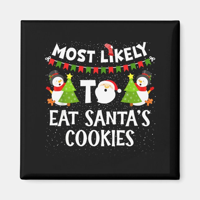 Aimant Plus susceptible de manger les cookies de Santa fa (Devant)