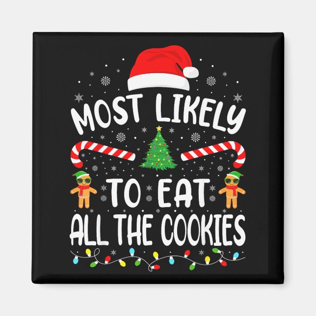 Aimant Plus susceptible de manger tous les biscuits de la (Devant)