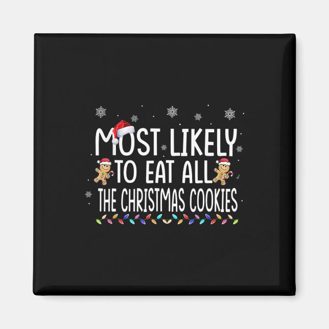 Aimant Plus susceptible de manger tous les biscuits de No (Devant)