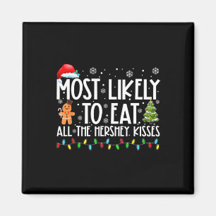 Aimant Plus susceptible de manger tous les Hershey Kisses