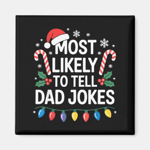 Aimant Plus susceptible de raconter des blagues de papa d
