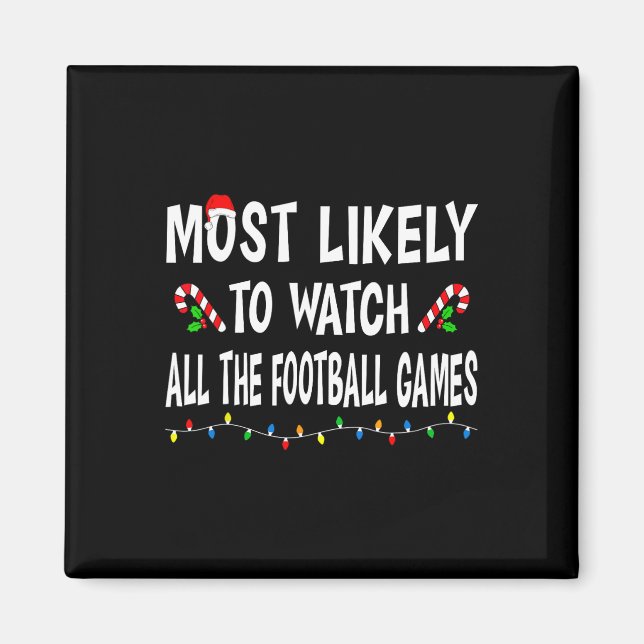 Aimant Plus susceptible de regarder des matchs de footbal (Devant)