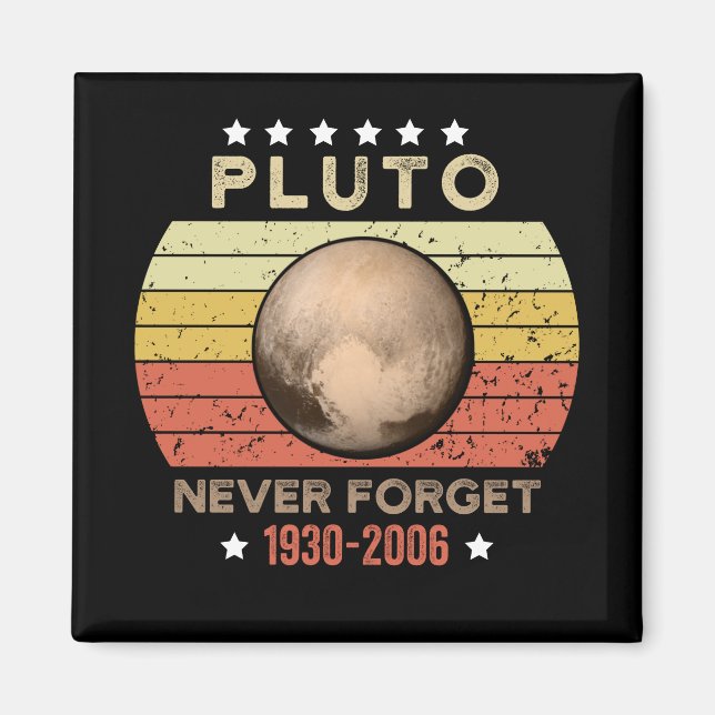 Aimant Pluto n'oublie jamais 1930-2006 (Devant)