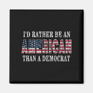 Aimant Plutôt Être Américain Qu'Anti-Libéral Démocrate