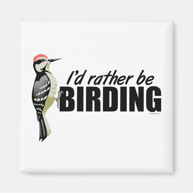 Aimant Plutôt Être Birding (Devant)