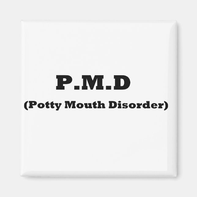 Aimant PMD mou, drôle, Trouble de la bouche potty (Devant)