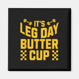 Aimant Poids Bodybuilding Gym Motivation It's Leg