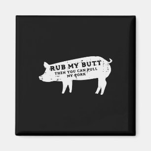 Aimant Poignée Vous Pouvez Tirer Mon Pork Bbq Byrbecue Gr
