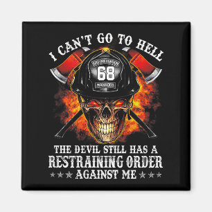 Aimant Pompier je ne peux pas aller en enfer le diable en