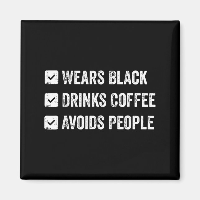 Aimant Porte du noir boit du café évite les gens  (Devant)